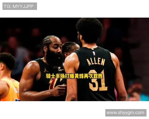 黄蜂与骑士激战11月25日球迷期待精彩对决与精彩表现